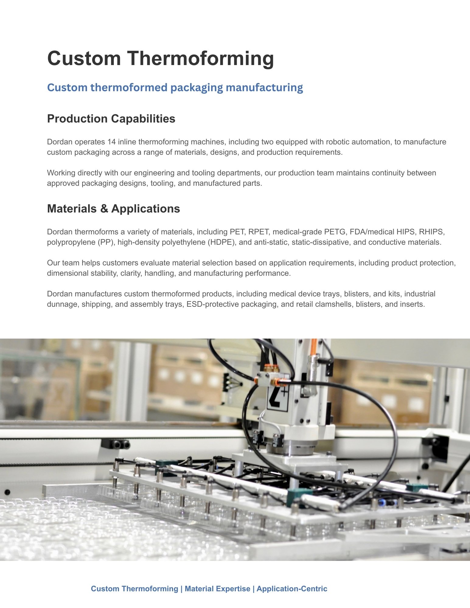 Custom thermoforming capabilities